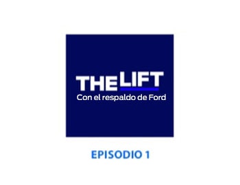 Episodio N.º 1​​​​​​​ de The Lift Powered by Ford