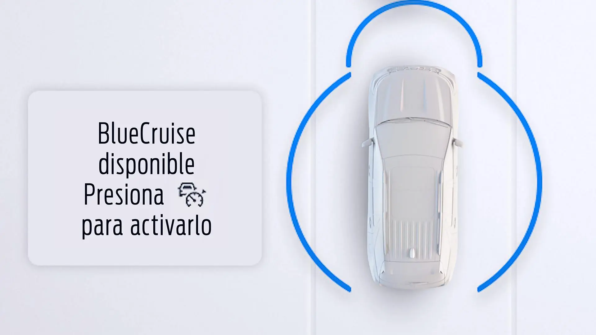 Una ilustración de la indicación en pantalla "BlueCruise disponible"