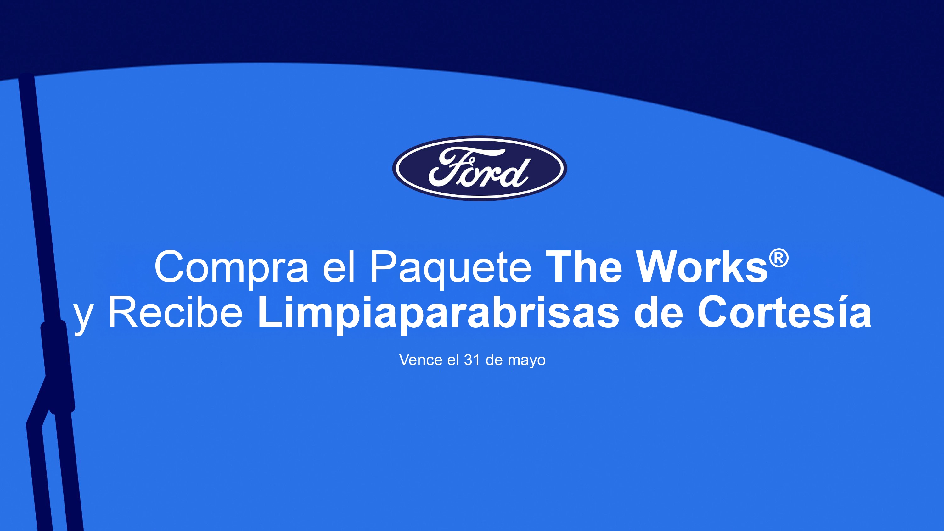 Cuando compres el Paquete Works durante el mes de Abril, obtén un par de limpiaparabrisas delantero de cortesía hasta agotar existencias.